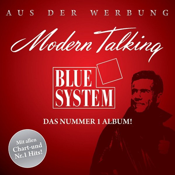 Modern Talking & Blue System - Das Nummer 1. Album!