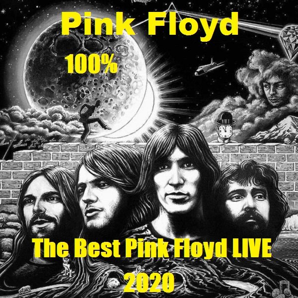 Pink Floyd - 100% The Best Pink Floyd LIVE