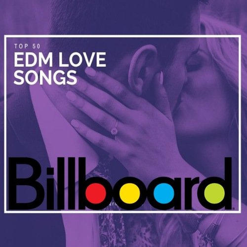 Сборник - Billboard Top 50 EDM Love Songs of All Time 1998-2019