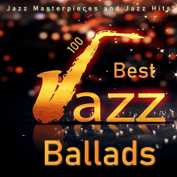 Сборник - 100 Best Jazz Ballads