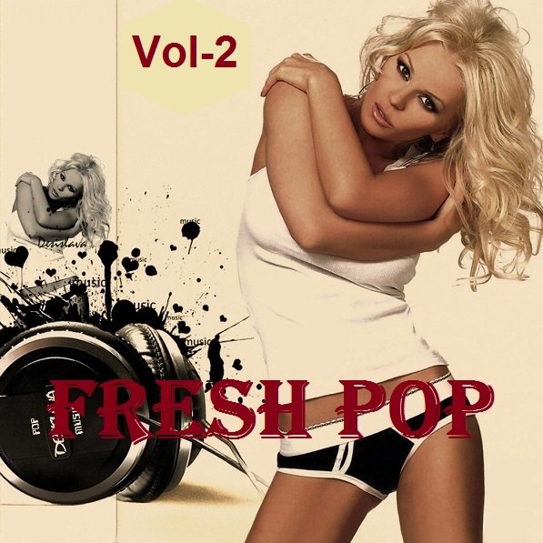 Сборник - Fresh Pop Vol-2