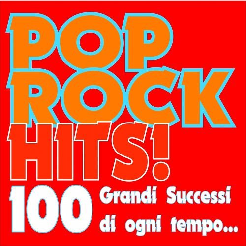 Сборник - Pop Rock Hits!