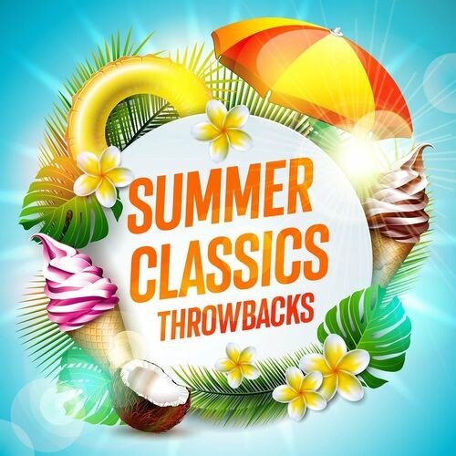 Сборник - Summer Classics Throwbacks