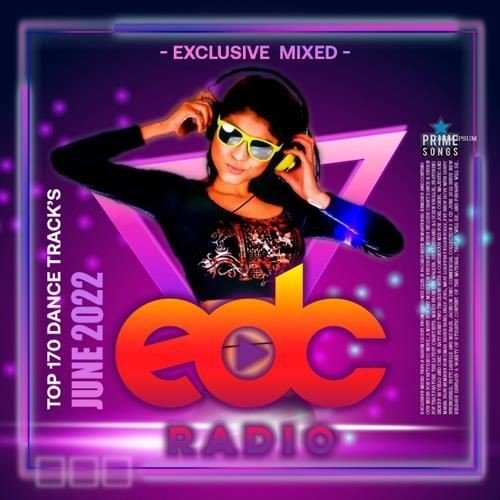 Сборник - June EDC Radio Exclusive Mixed