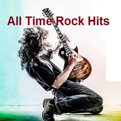 Сборник - All Time Rock Hits