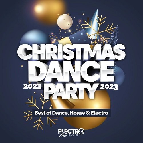 Сборник - Christmas Dance Party 2022-2023