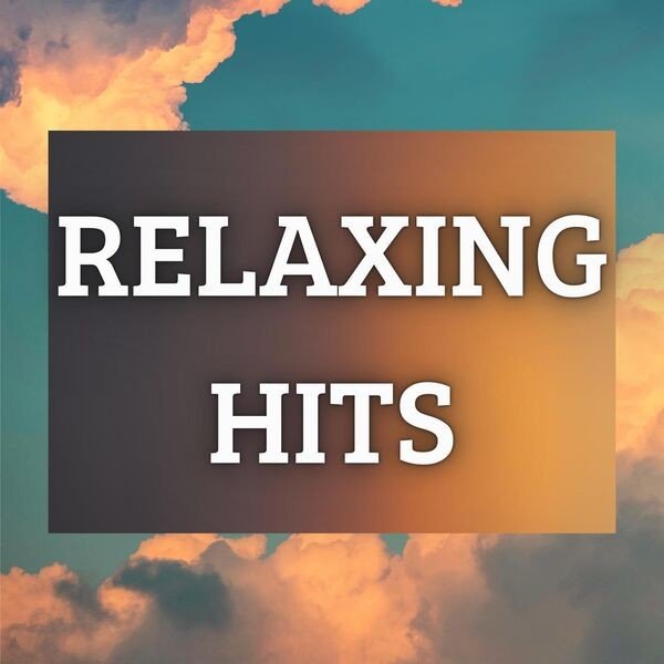 Сборник - Relaxing Hits (2023)