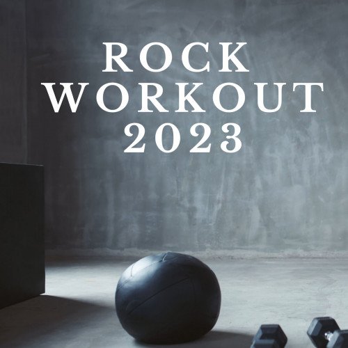 Сборник - Rock Workout (2023)