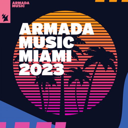 Сборник - Armada Music - Miami (2023)