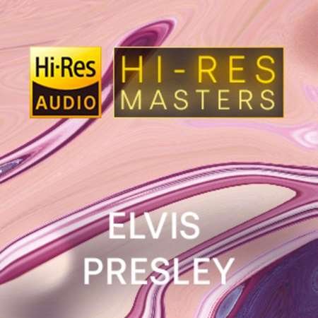 Elvis Presley - Hi-Res Masters [24-bit Hi-Res] (2023)