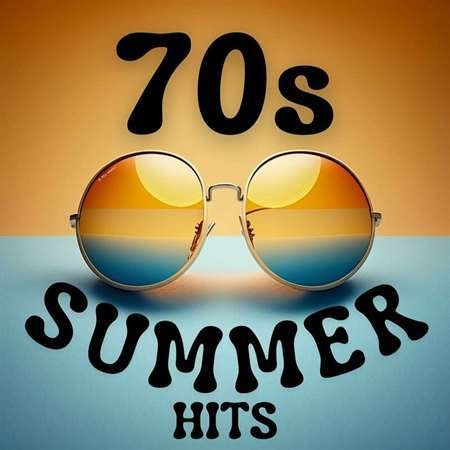 Сборник - 70s Summer Hits (2023)