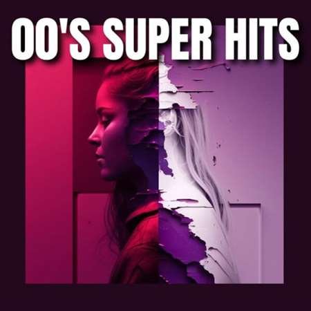 Сборник - 00's Super Hits (2023)