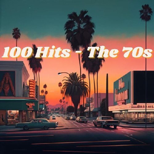 Сборник - 100 Hits - The 70s (2023)