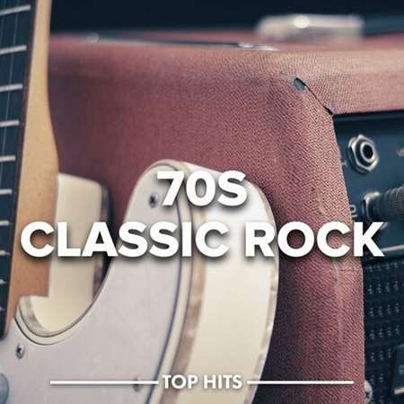 Сборник - 70s Classic Rock (2023)