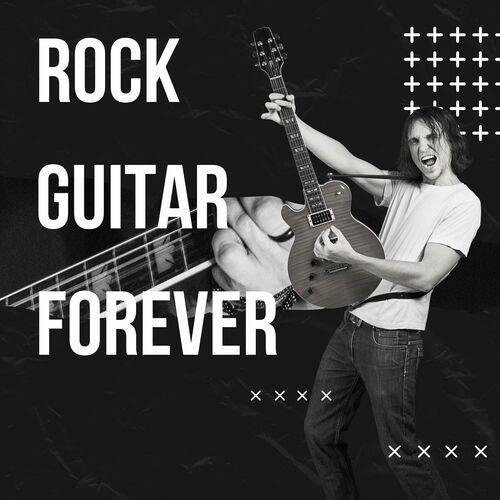 Сборник - Rock Guitar Forever (2023)