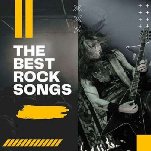 Сборник - The Best Rock Songs (2023)