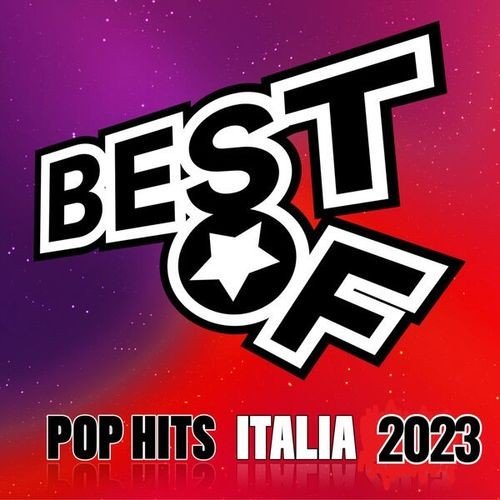 Сборник - Best of 2023 Italia Pop Hits (2023) FLAC