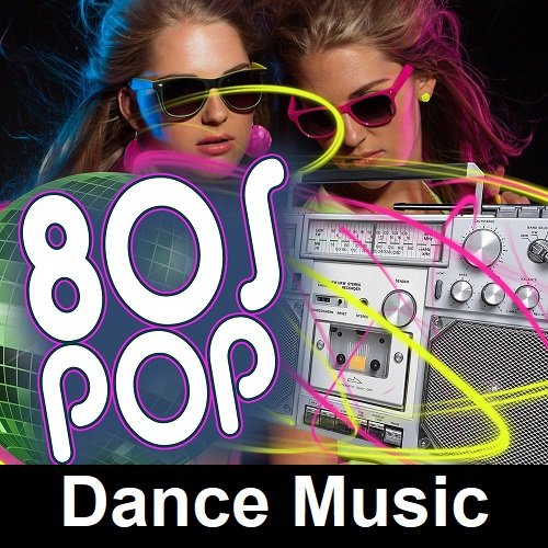 Сборник - 80s Pop Dance Music (2023)