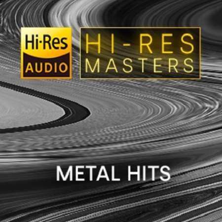 Сборник - Hi-Res Masters: Metal Hits [24-bit Hi-Res] (2023) FLAC