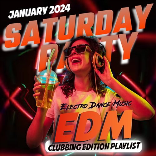 Сборник - Saturday EDM Party (2024) MP3