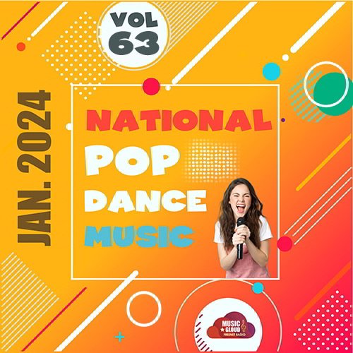 Сборник - National Pop Dance Music Vol. 63 (2024)