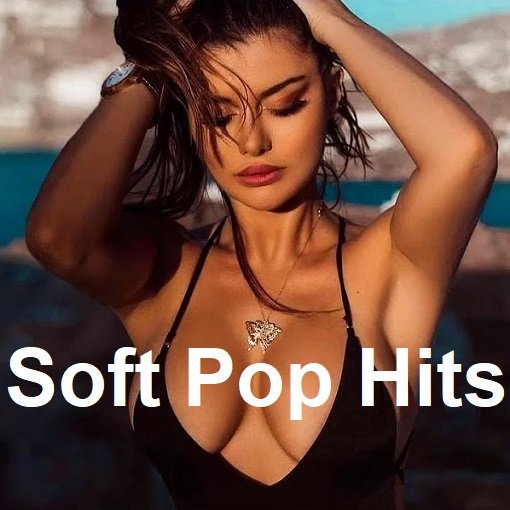 Сборник - Soft Pop Hits (2024)